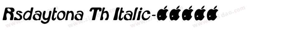 Rsdaytona Th Italic字体转换